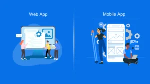 Web Development vs Mobile App Development